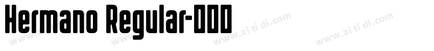 Hermano Regular字体转换